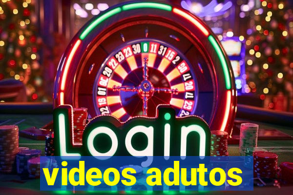 videos adutos